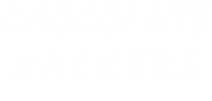 Chocolate Hackers